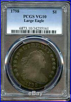 1798 Bust Dollar Large Eagle Pcgs Vg 10 Great Collector Coin