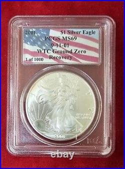 2001 Silver Eagle PCGS MS69 WTC Ground Zero Recovery 9-11-01. Rarity 1 of 1000