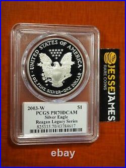 2003 W Proof Silver Eagle Pcgs Pr70 Dcam Michael Reagan Signed Legacy Series