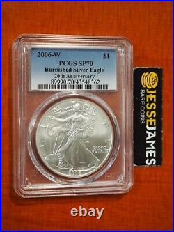 2006 W Burnished Silver Eagle Pcgs Sp70 From The 20th Anniversary Set Blue Label