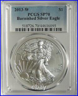 2013-w $1 Burnished American Silver Eagle Pcgs Sp70 #44616095 Top Pop
