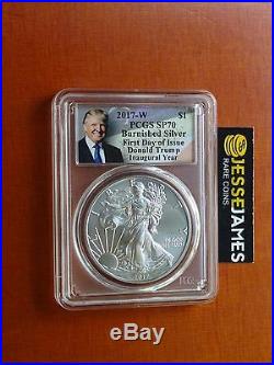 2017 W Burnished Silver Eagle Pcgs Sp70 Trump First Of Day Issue Inaugural Year