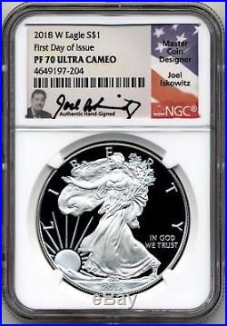 2018-W $1 Proof Silver Eagle NGC PF70 First Day Of Issue Signed Iskowitz Pop 250
