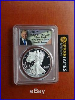 2018 W Proof Silver Eagle Pcgs Pr70 Dcam Donald Trump First Day Of Issue Fdi