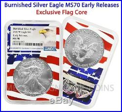 2020 W $1 Burnished American Silver Eagle Early Releases NGC MS70 Flag Core