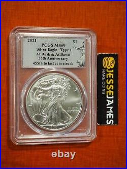 2021 Silver Eagle Pcgs Ms69 Dusk And At Dawn 455th To Last Coin Struck Type 1