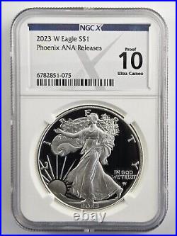 2023 W $1 Am Silver Eagle 1oz Coin NGC X Phoenix ANA Proof 10 Ultra Cameo