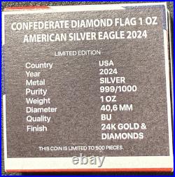 2024 1 Oz. 999 American Silver Eagle Confederate Diamond Flag Edition out of 500