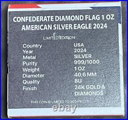 2024 1 Oz. 999 American Silver Eagle Confederate Diamond Flag Edition out of 500